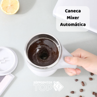 Caneca Mixer Automática